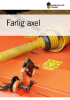 Omslagsbild på farlig axel (ADI 278)