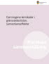 Carcinogena kemikalier i gränsvärdeslistan:samverkanseffekter, kunskapssammanställning, omslag