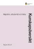 Migration, arbetsmiljö och hälsa, kunskapssammanställning, omslag