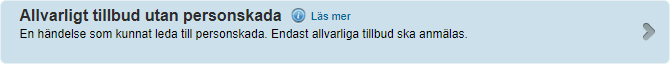 Image showing the button "allvarligt tillbud&quot
