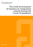 The work environment of teachers in compulsory schools during the Covid ...